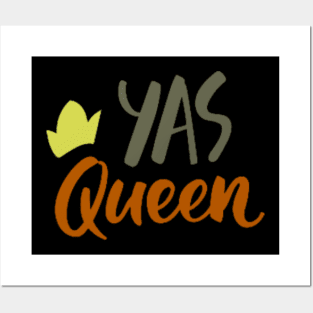 YAS QUEEN DESIGN Posters and Art